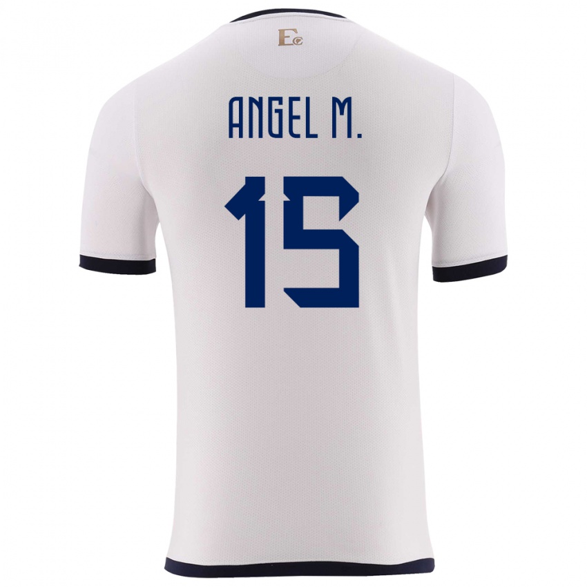 Hombre Camiseta Ecuador Angel Mena #15 Blanco 2ª Equipación 24-26 La Camisa Perú