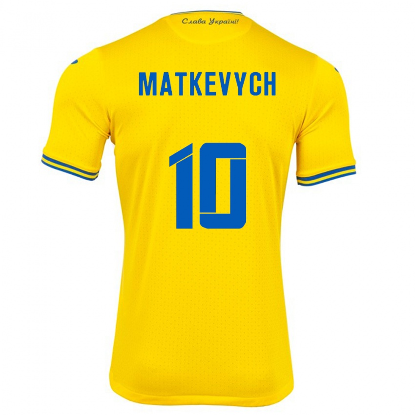 Mujer Camiseta Ucrania Andriy Matkevych #10 Amarillo 1ª Equipación 24-26 La Camisa Perú