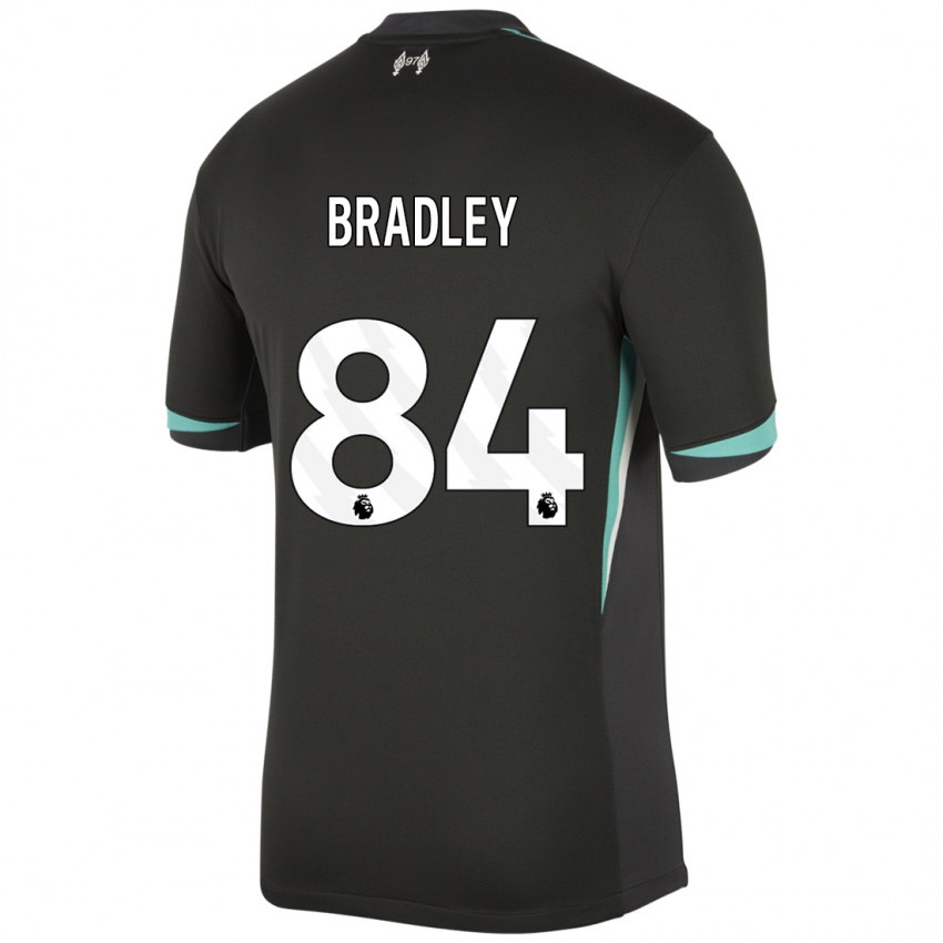 Niño Camiseta Conor Bradley #84 Negro Antracita Blanco 2ª Equipación 2024/25 La Camisa Perú